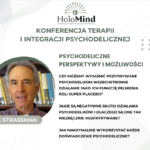 Psychedeliczne perspektywy i możliwości - Rick Strassman - [30min]