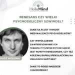 Renesans czy wielki psychodeliczny szwindel? - Dariusz Misiuna [30min]