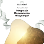 Integracja Doświadczeń Mistycznych