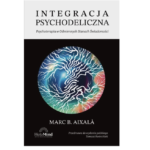 Ebook - "Integracja Psychodeliczna" - Marca Aixali