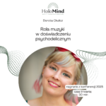 Rola muzyki w doświadczeniu psychodelicznym