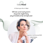 Miłość pod wpływem: etyczne dylematy psychodelicznej terapii par