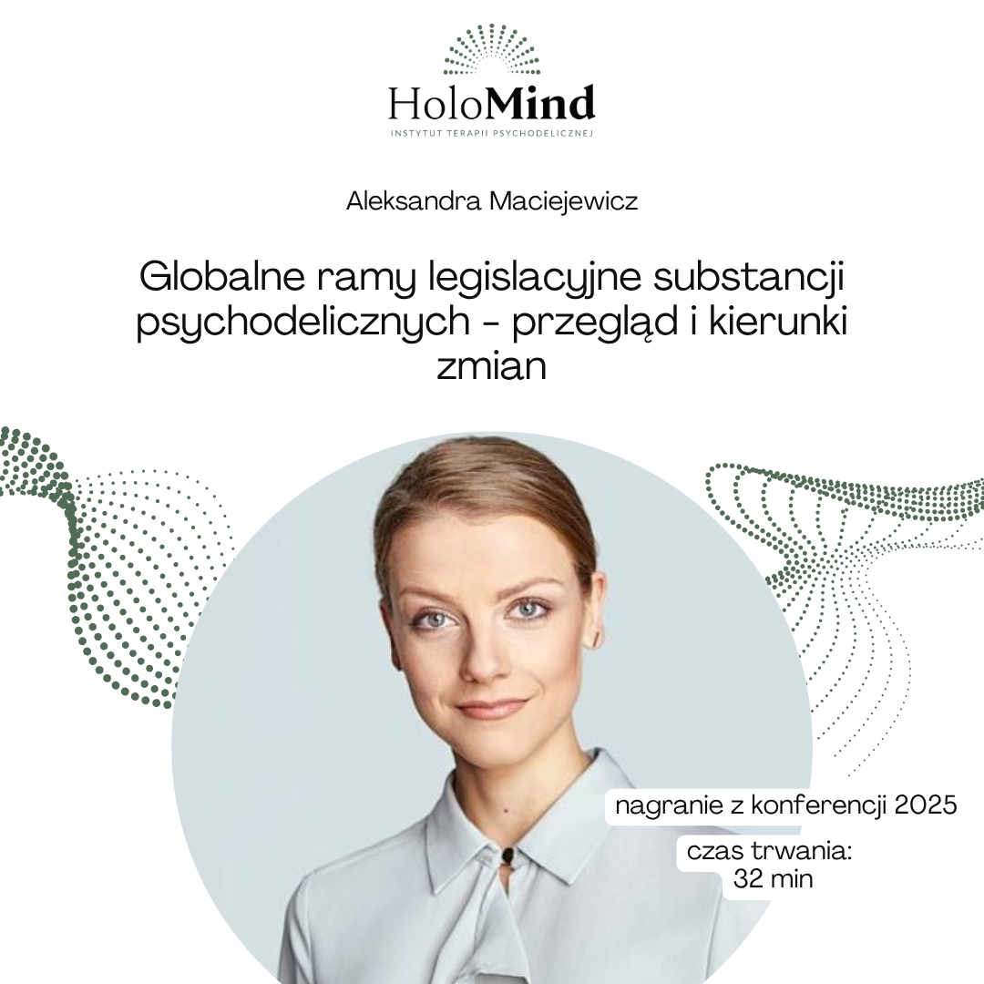 Globalne ramy legislacyjne substancji psychodelicznych – przegląd i kierunki zmian