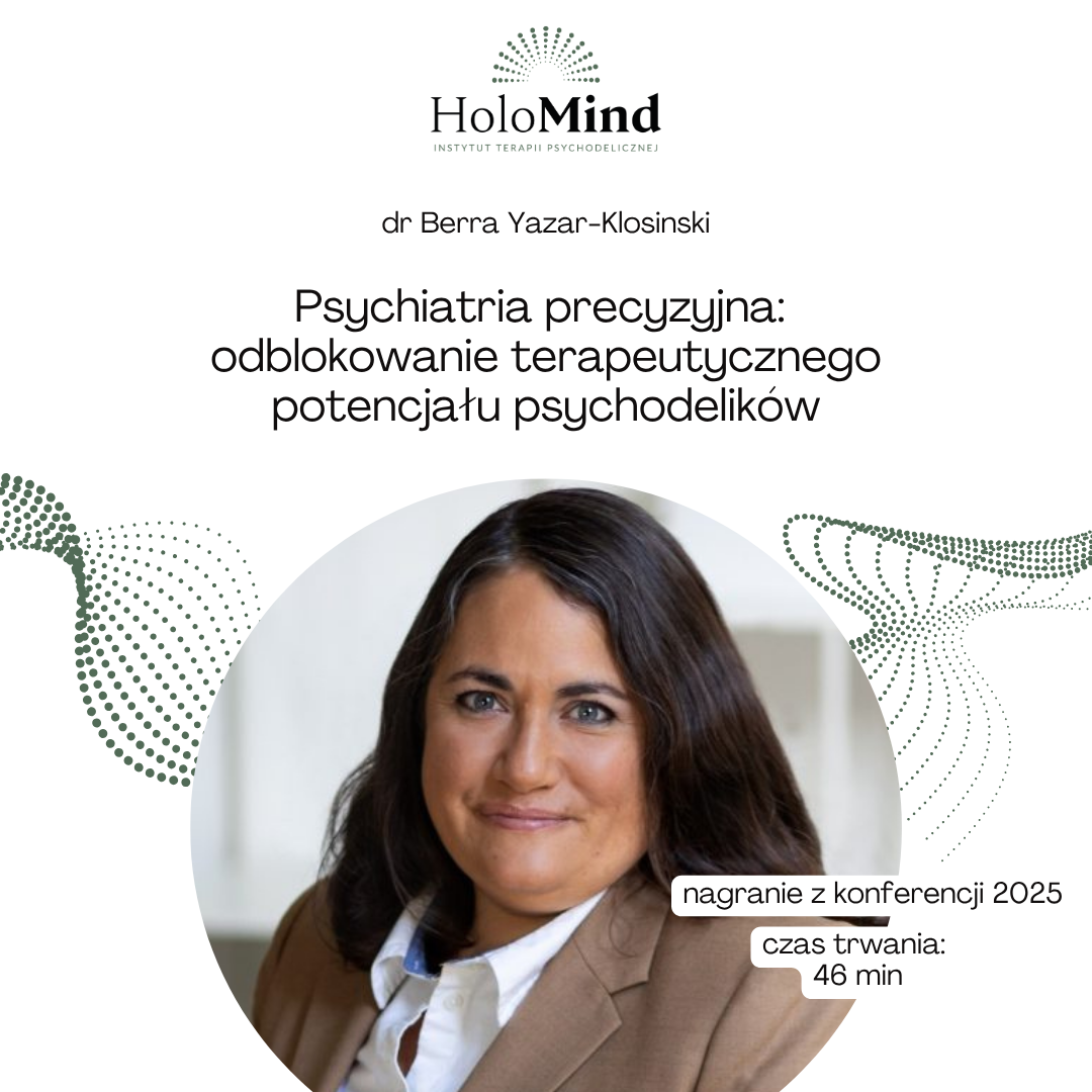 Psychiatria precyzyjna: odblokowanie terapeutycznego potencjału psychodelików